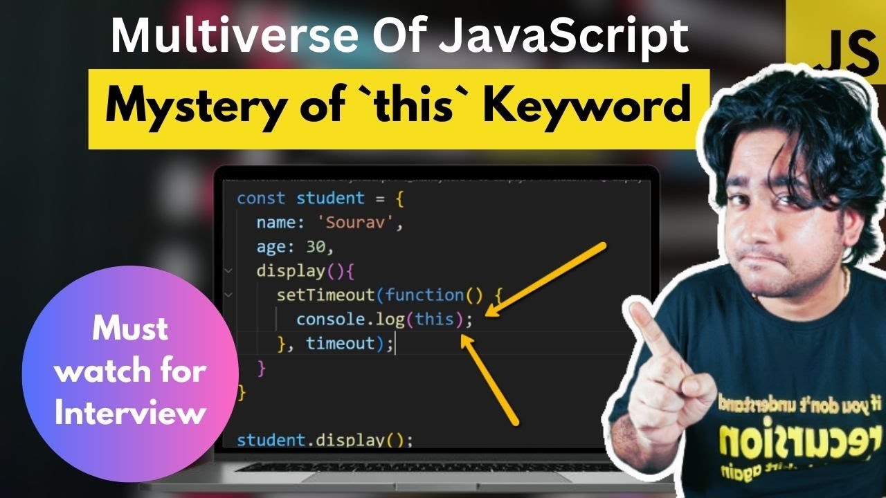 Mastering 'this' Keyword in Arrow Functions of JavaScript | Multiverse of JS Interview Series