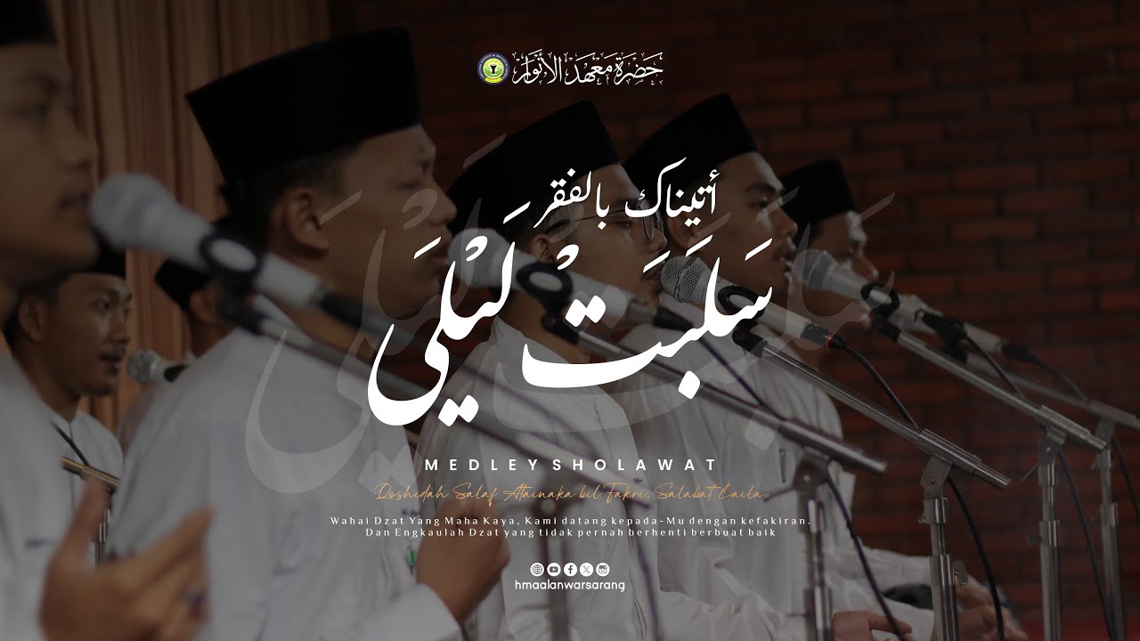 ATAINAKA BIL FAQRI & SALABAT LAILA MEDLEY | HMA AL ANWAR SARANG