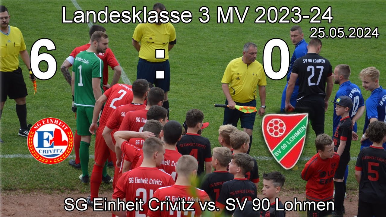 SG Einheit Crivitz vs. SV 90 Lohmen LK 3 MV 2023-2024