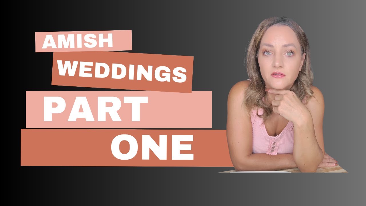 Amish Weddings