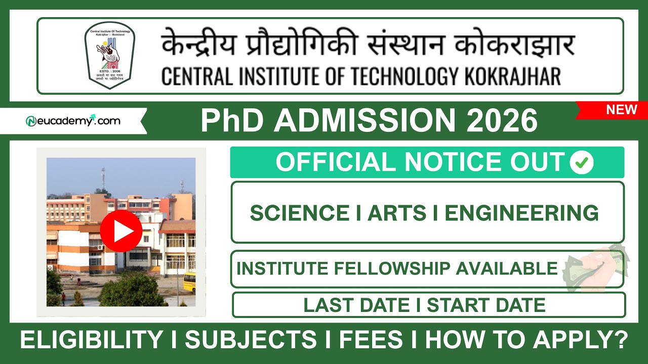 CIT Kokrajhar Ph.D. Admission 2026-27 | Eligibility, Dates, Subjects, Fees NET/GATE only, Fellowship