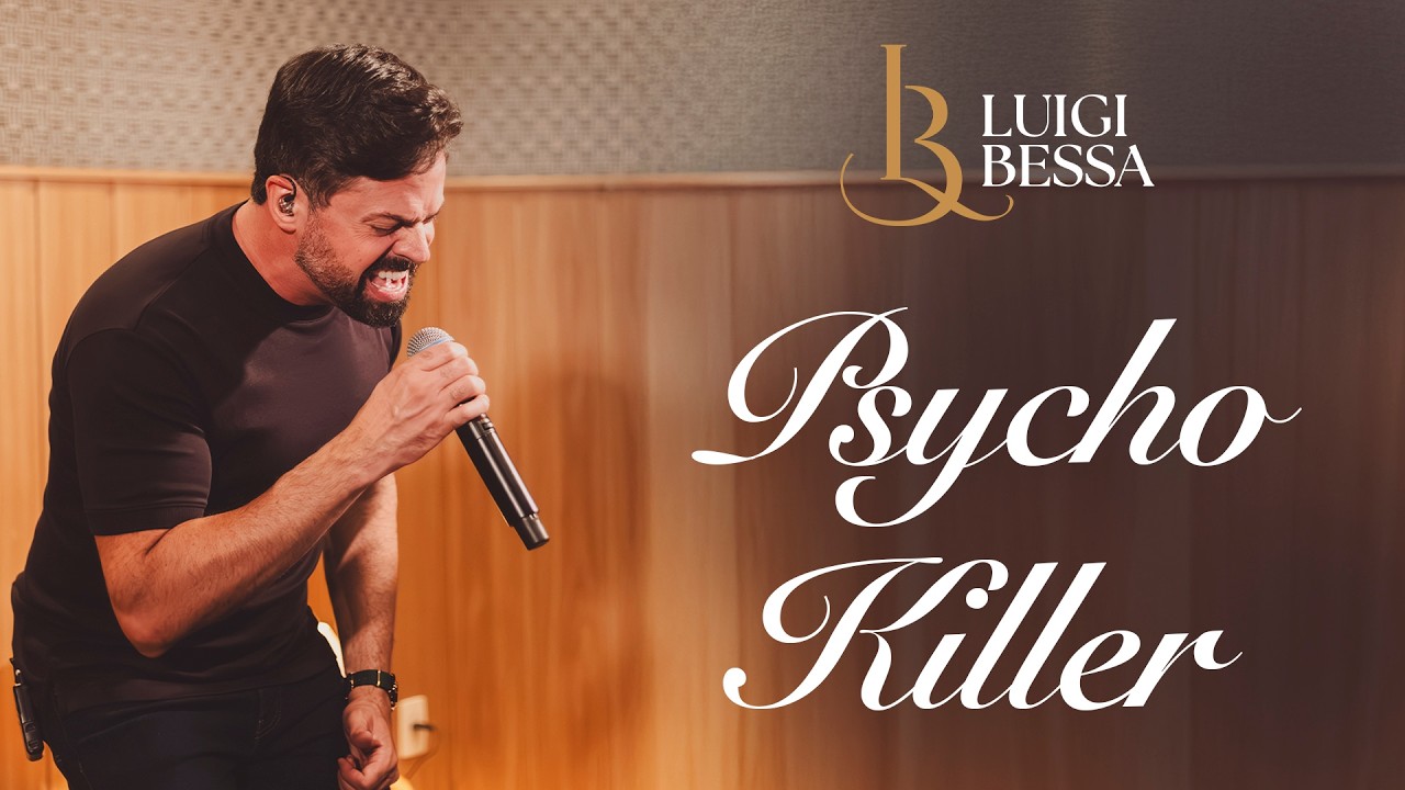 Luigi Bessa - Psycho Killer | Live Sessions