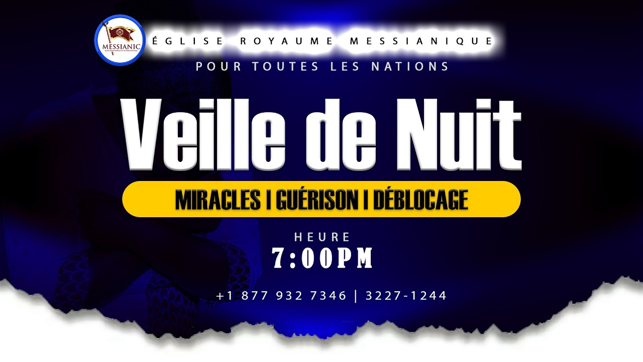 VEILLE DE NUIT BRIZE CHÈN | EGLISE ROYAUME MESSIANIQUE POUR TOUTES LES NATIONS | 20/03/2026