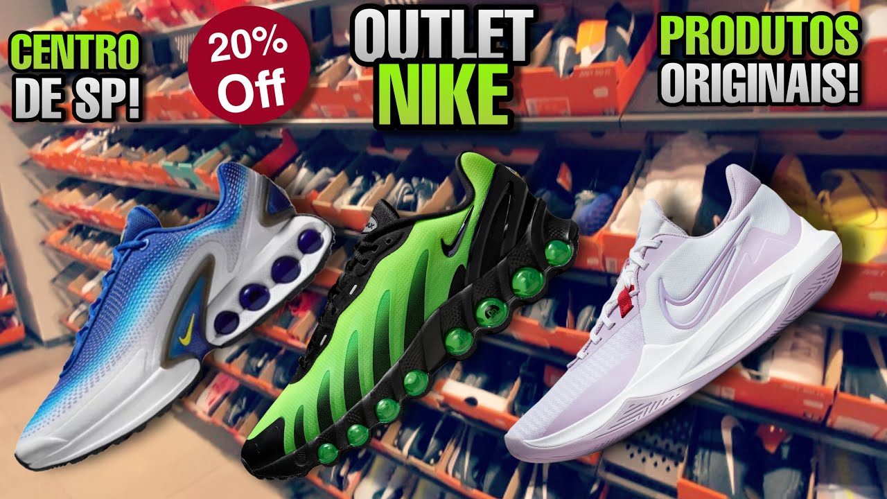 OUTLET Nike no Centro de SP - Produtos Originais na Promoção!