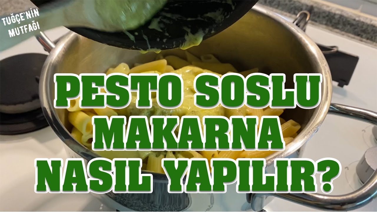 PESTO SOSLU MAKARNA TARİFİ #EvdeKal