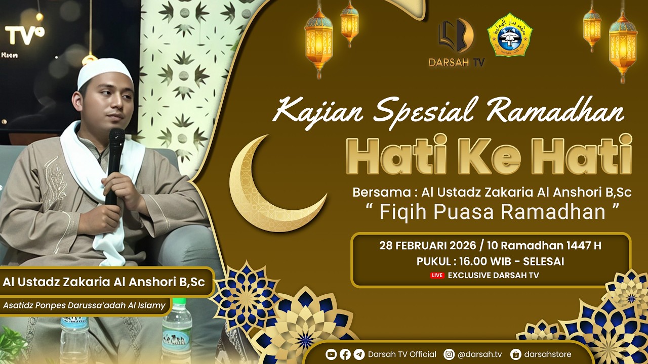 🔴LIVE | FIQIH PUASA DI BULAN RAMADHAN BERSAMA UST. ZAKARIYA ANSHORI B.Sc