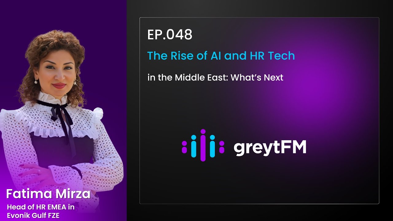 The Rise of AI and HR Tech in the Middle East: What&rsquo;s Next | greytFM | greytHR