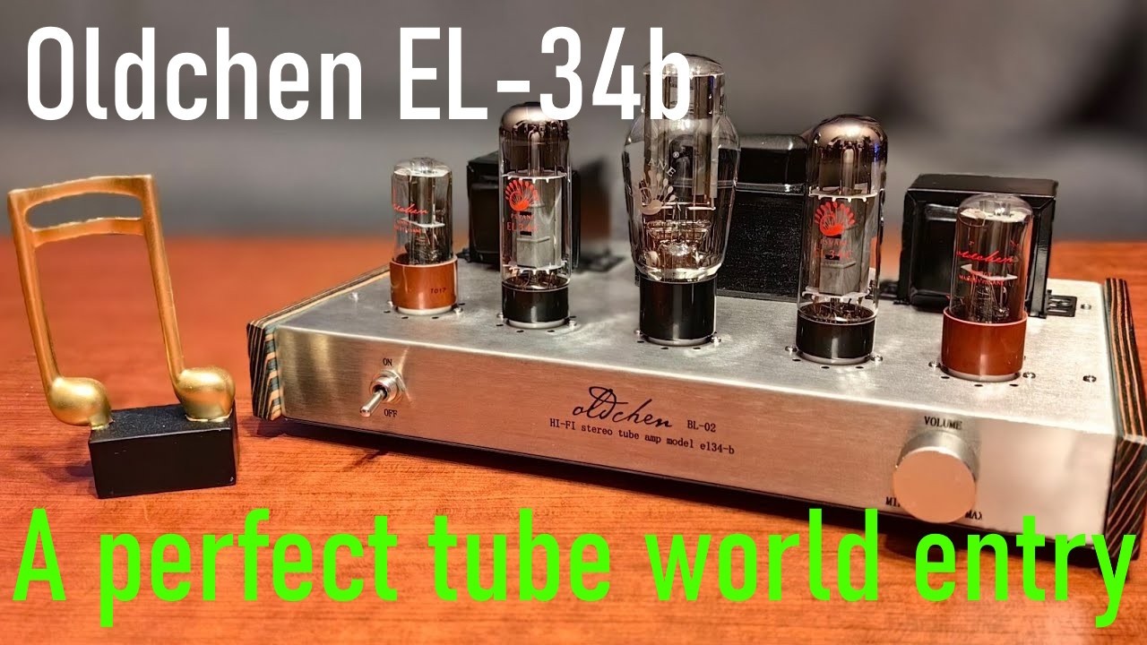 Oldchen EL-34b: идеальный первый ламповый усилитель