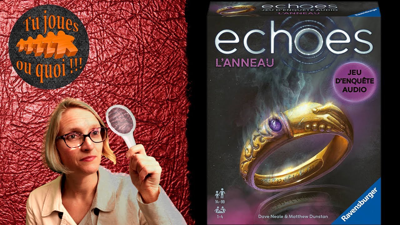 ECHOES L'Anneau
