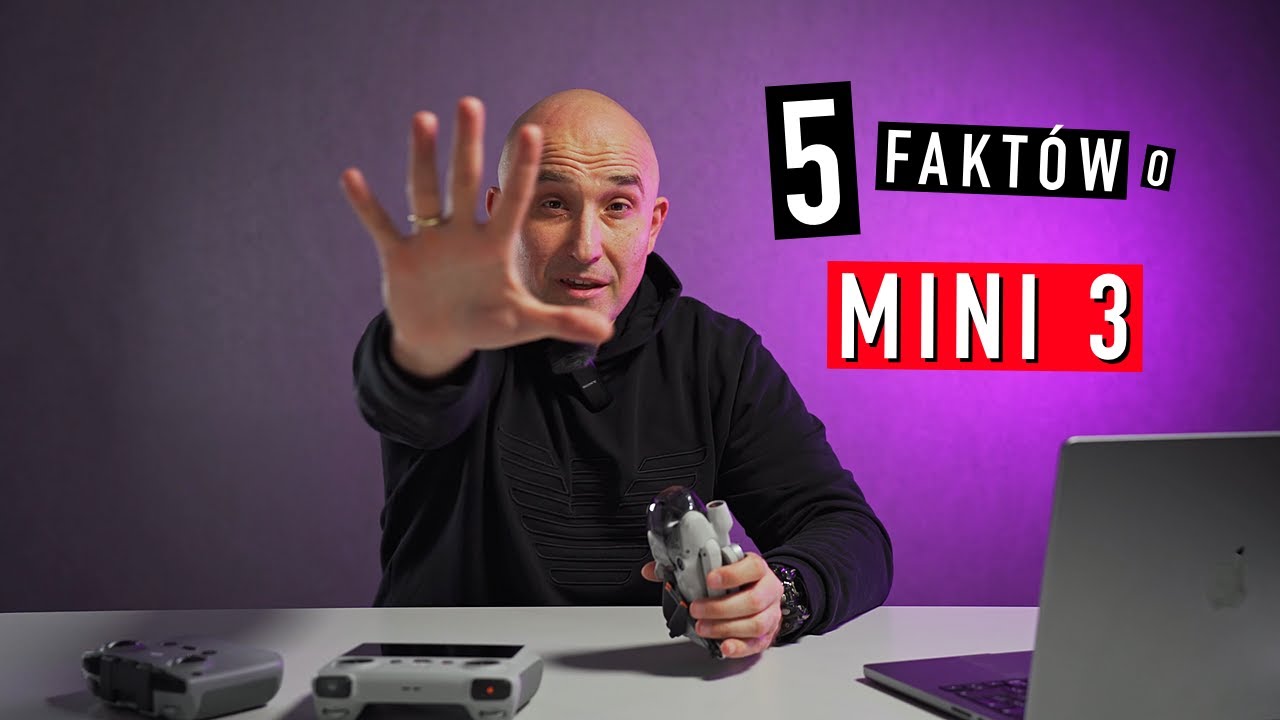 MINI 3 - Wszystko co musisz o nim wiedzieć, zanim go kupisz.