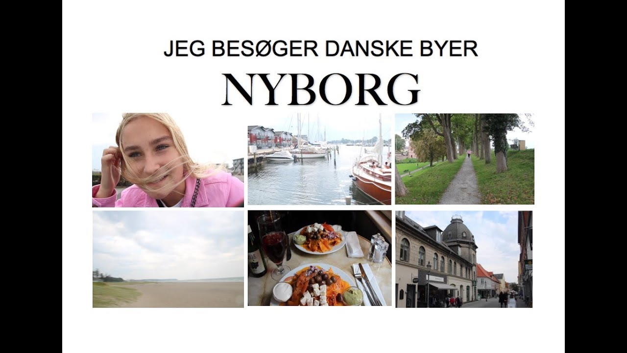 JEG BES&Oslash;GER DANSKE BYER - NYBORG