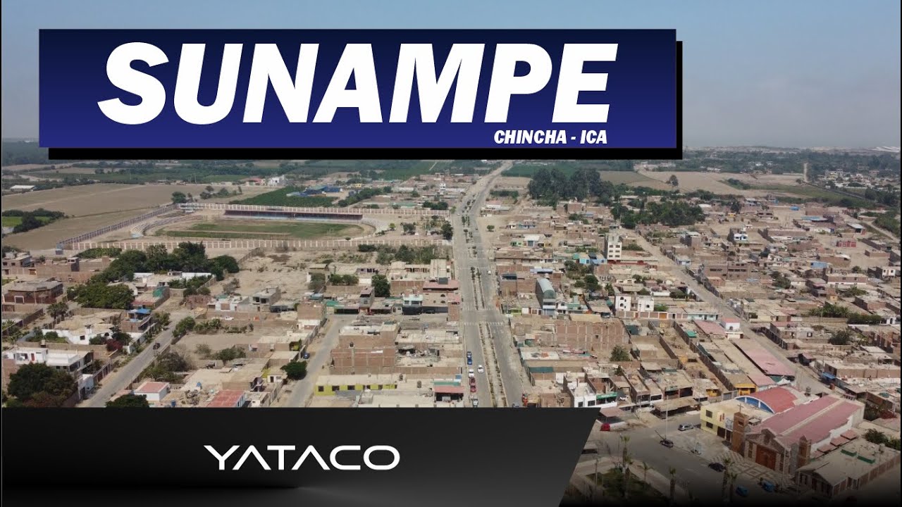 Sunampe Chincha - Drone - YATACO