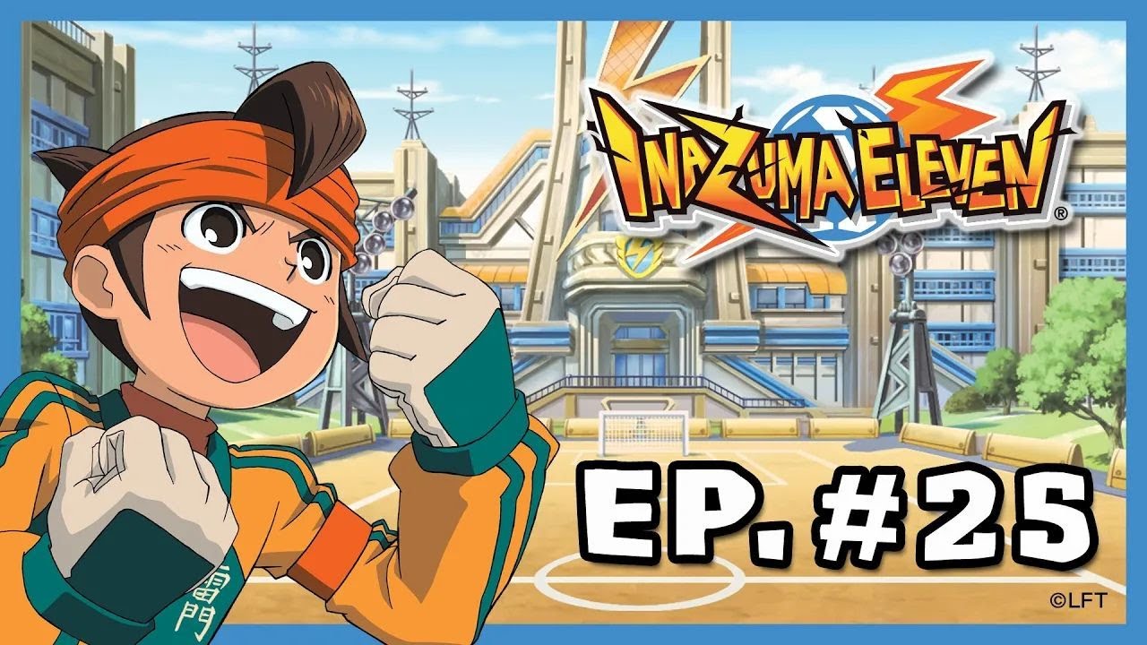 Inazuma Eleven France - Épisode 25 