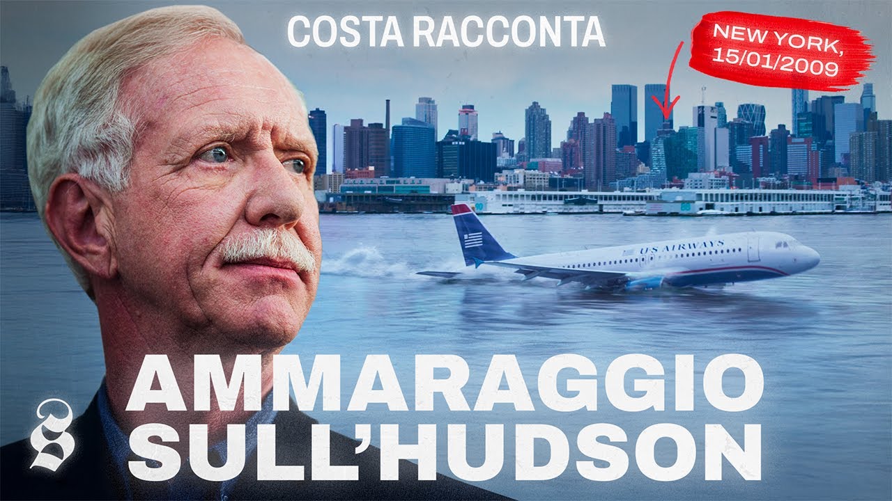 La storia dell'ammaraggio sull'Hudson 🇺🇸
