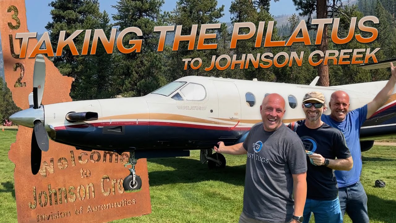 Landing a Pilatus on a Grass Runway - Johnson Creek Getaway