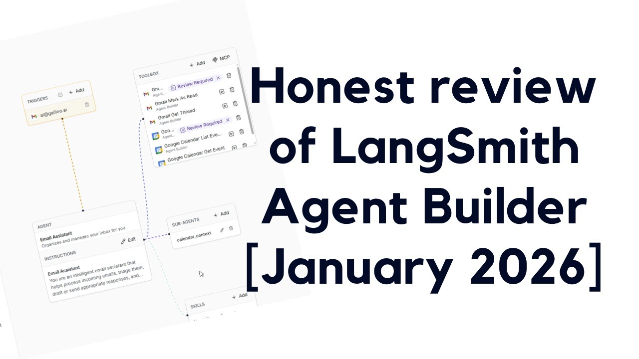 Honest review of LangSmith's no-code Agent Builder - Pros/cons for agent builders [January 2026]