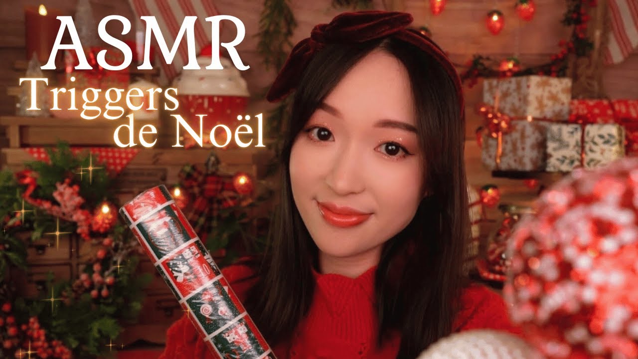 ASMR 🎄 17 triggers pour t’endormir dans la magie de Noël ✨🎁