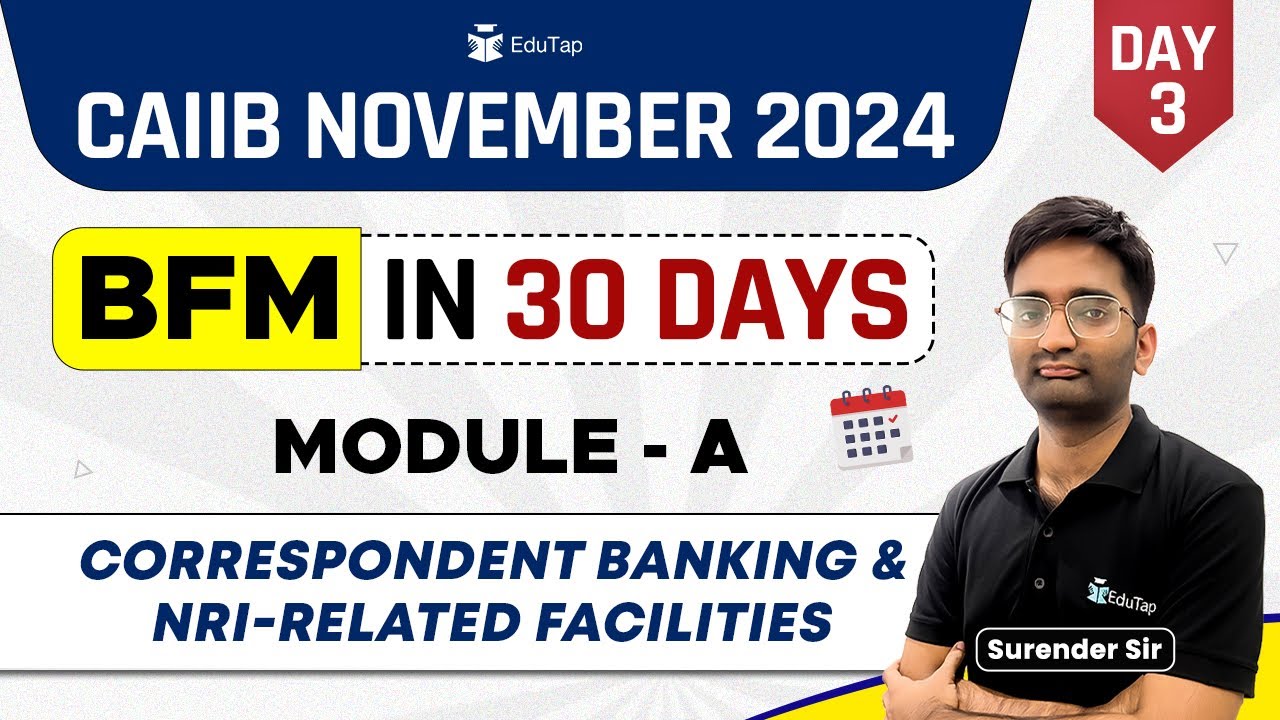Correspondent Banking and NRI Accounts | CAIIB BFM Important Topics | CAIIB Nov 2024 Preparation