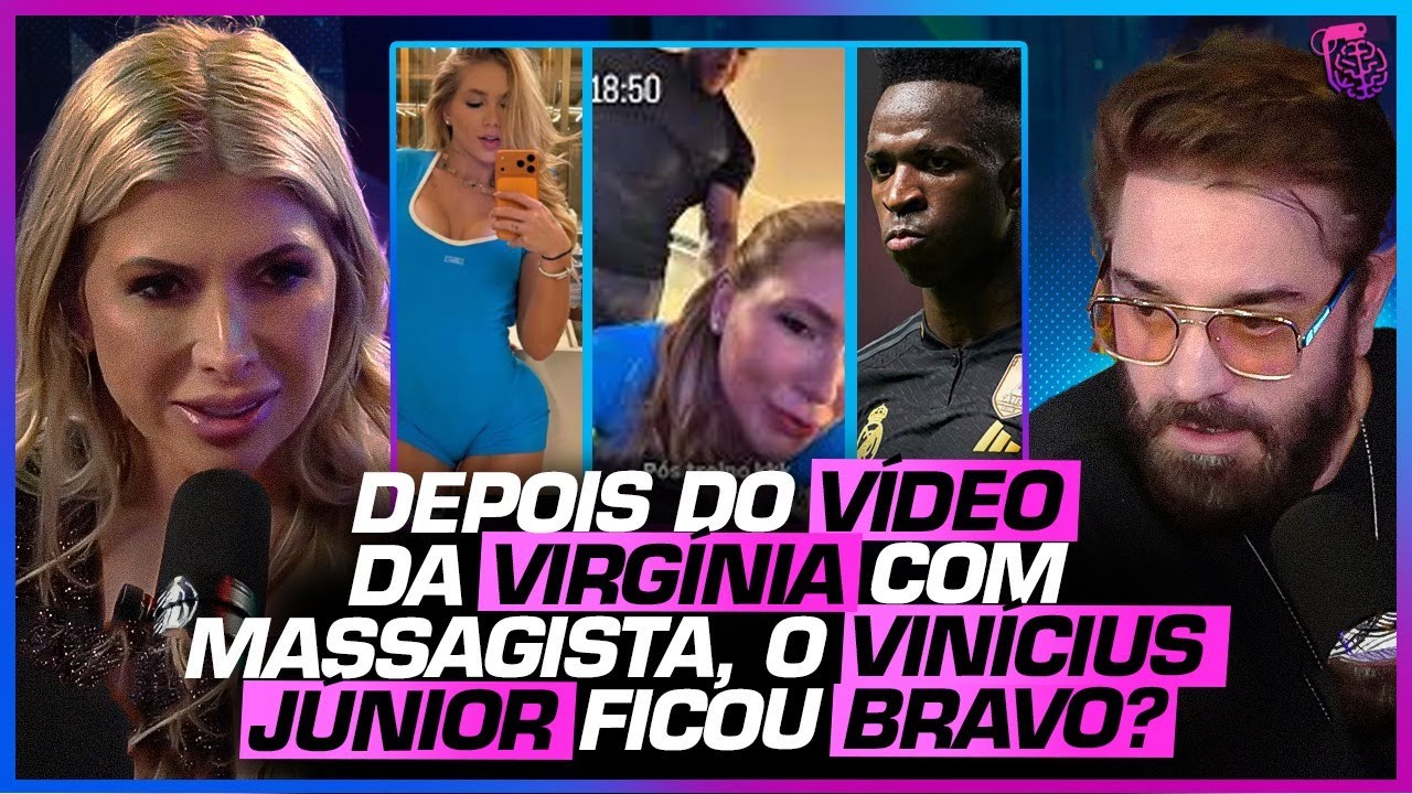 &Uacute;LTIMAS NOT&Iacute;CIAS! VIN&Iacute;CIUS JR. TERMINOU com VIRG&Iacute;NIA? - FERNANDA COMORA
