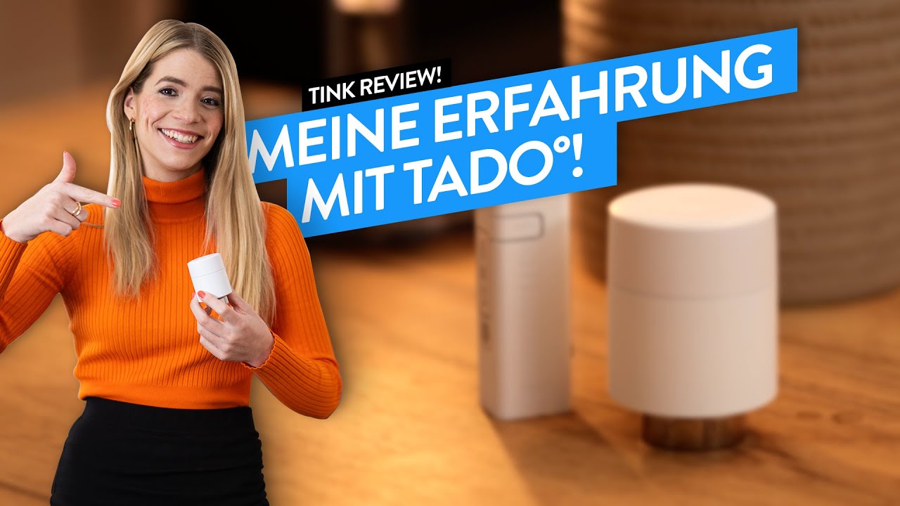 Das tado° Heizkörperthermostate Review nach 4 Monaten. - tink Review!