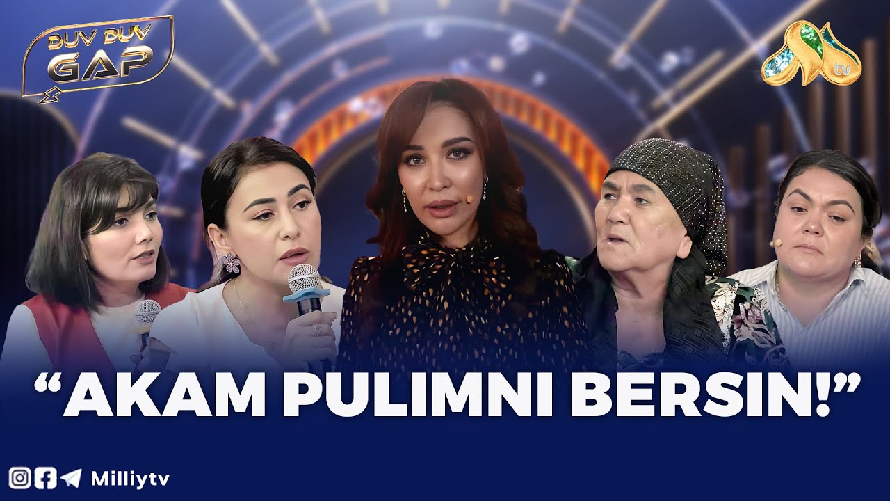“Akam pulimni bersin!” Duv Duv Gap