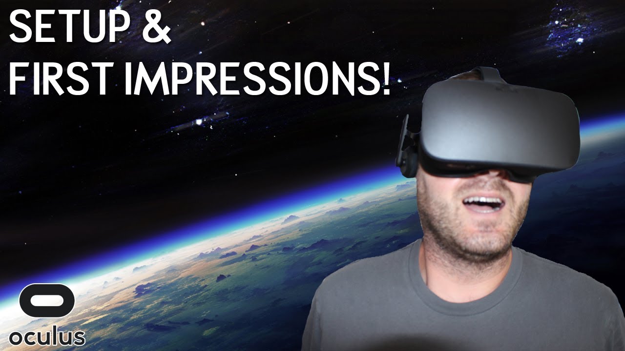 Oculus Rift Initial Setup and First Impressions