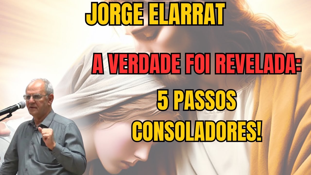 5 VERDADES QUE EXPLICAM SUA DOR! – E MOSTRAM O CAMINHO PARA A PAZ! – PALESTRA COM JORGE ELARRAT.