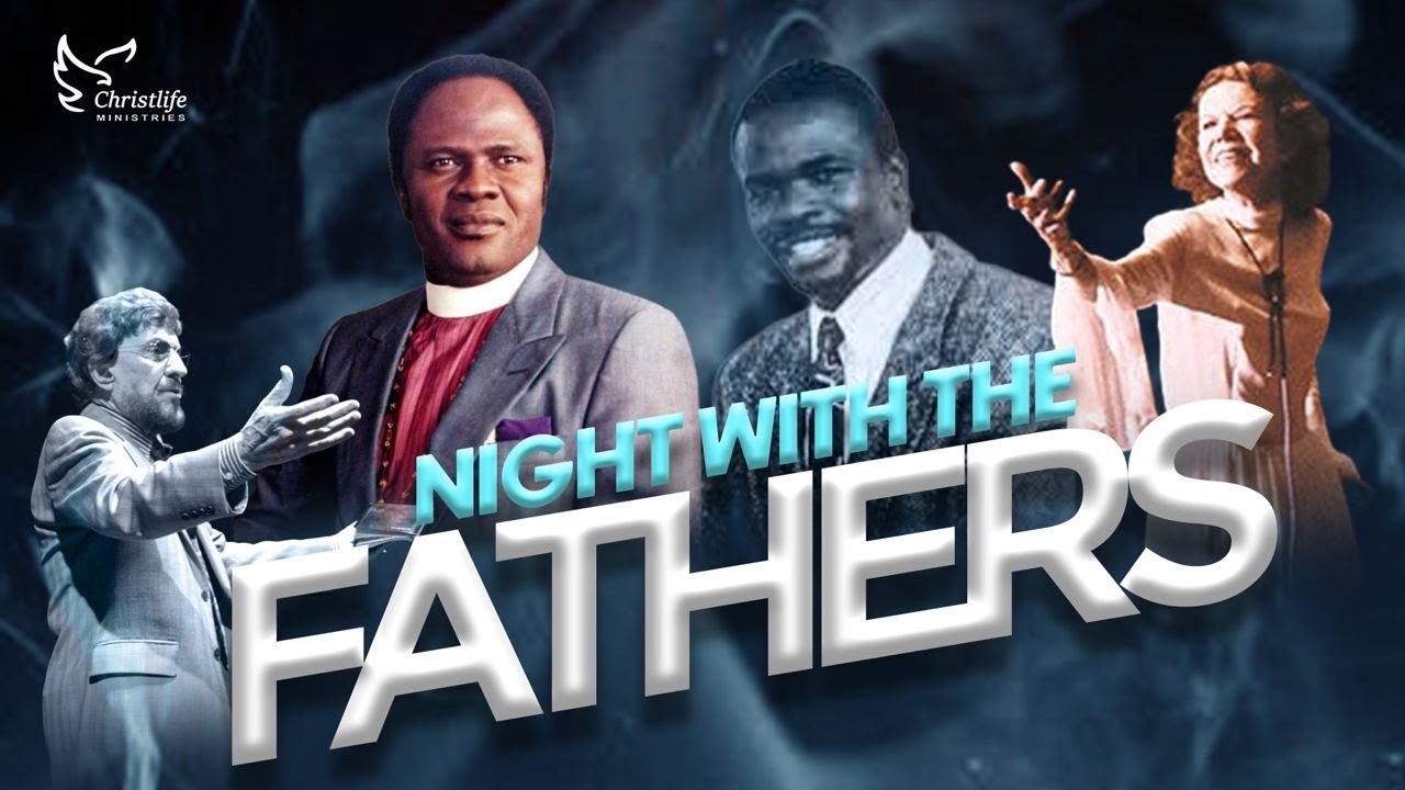 NIGHT WITH THE FATHERS - 14 | Prophet Xavier Kale Alpha.