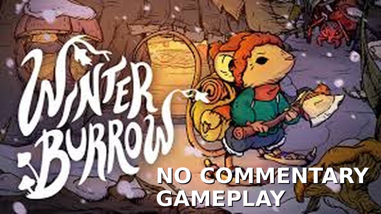Winter Burrow: Episode 1