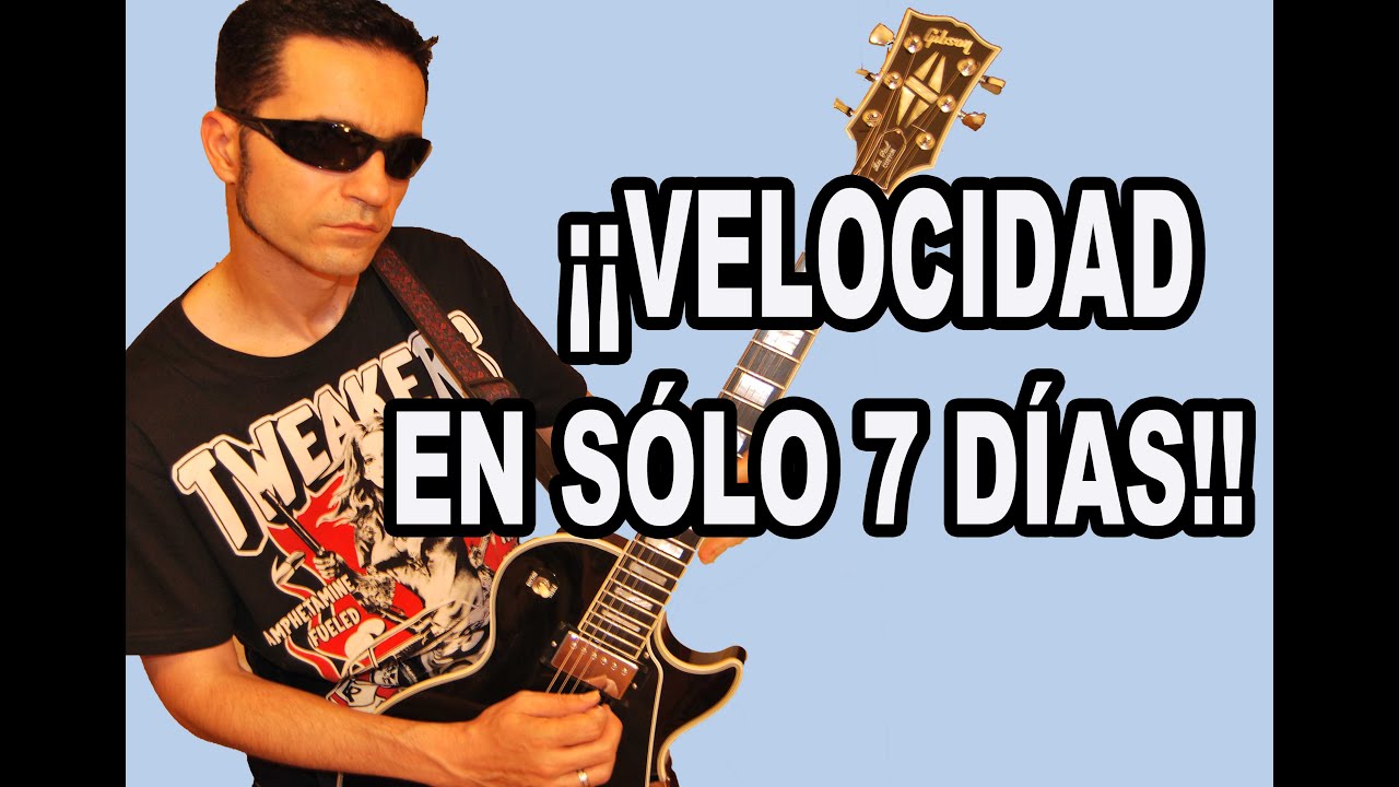 POR QUE PODRÁS TOCAR A GRAN VELOCIDAD EN SÓLO 7 DÍAS SI HACES ÉSTO...!!