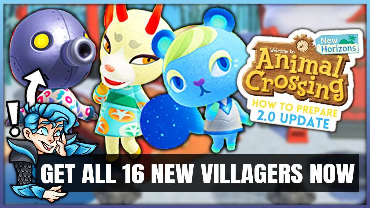 ALL 16 NEW Villagers & How to Get Them FAST - Animal Crossing New Horizons 2.0 Update Guide!