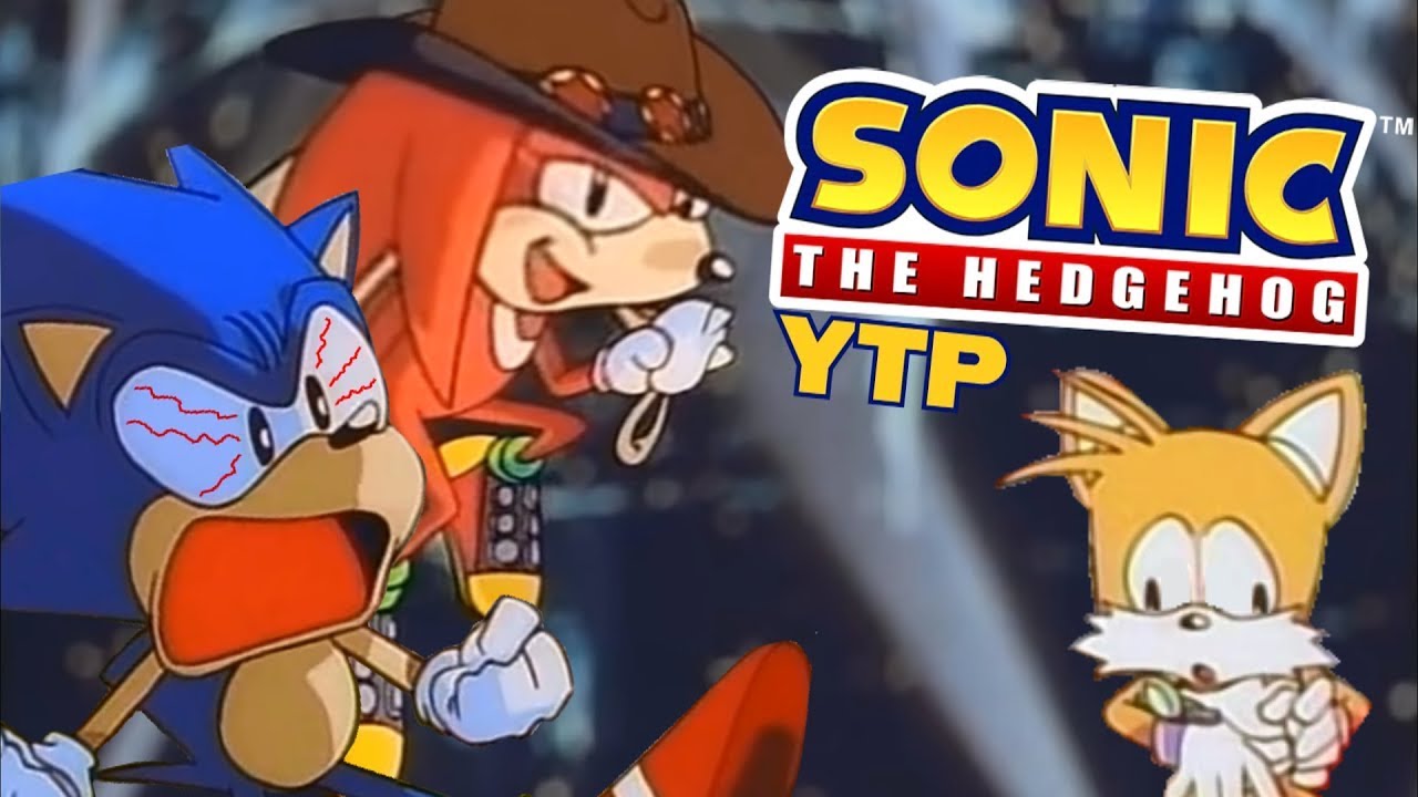 YTP: Sonic's Anime Adventure (Reupload)