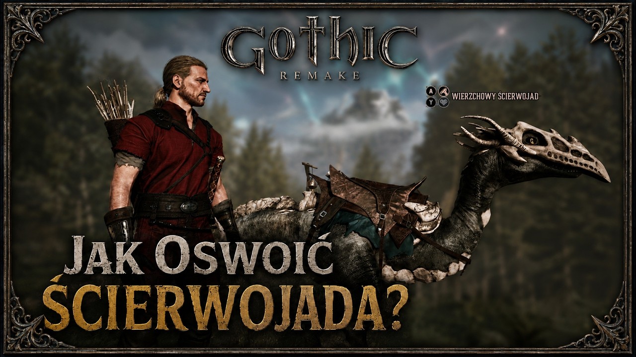 Gothic Remake - Jak oswoić Ścierwojada?