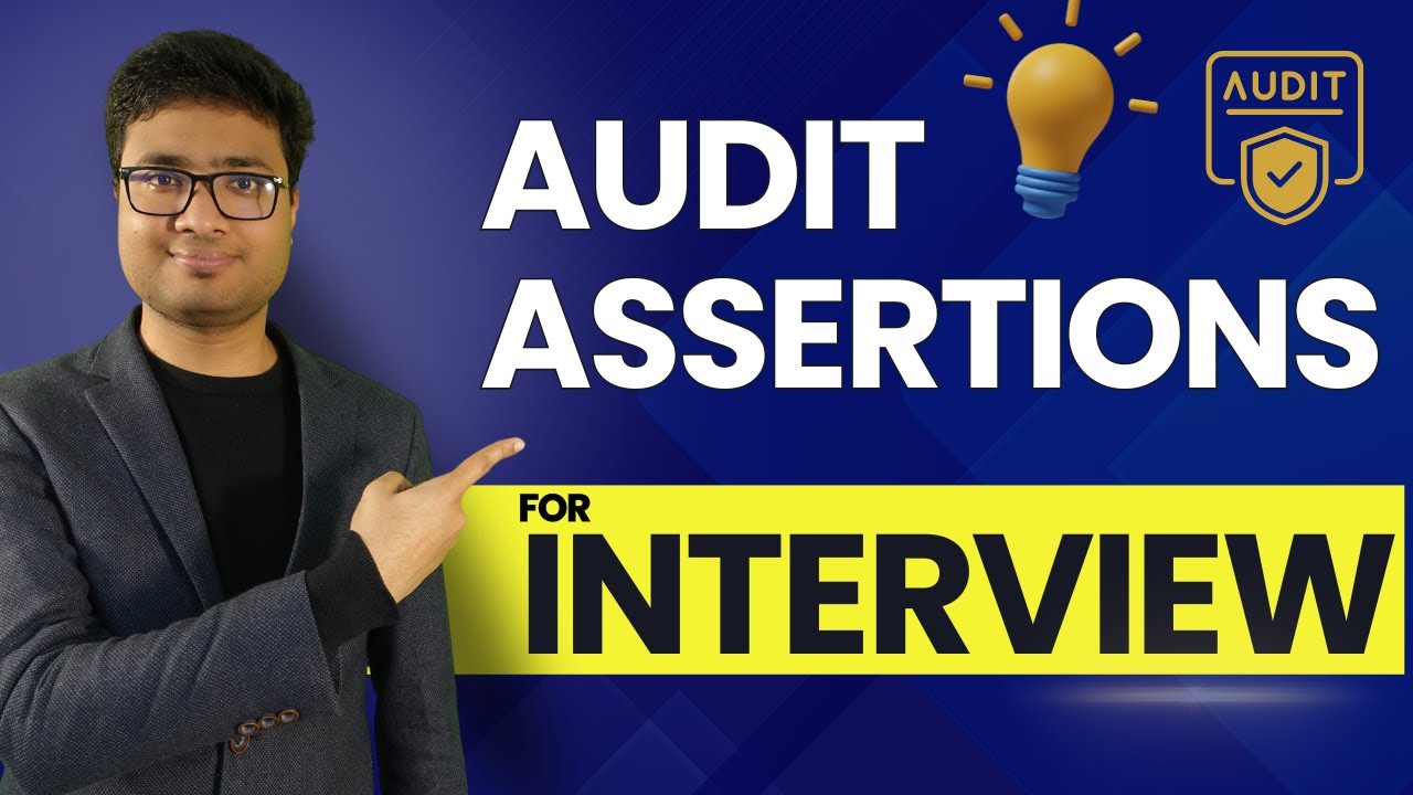 Auditing Assertions EXPLAINED in 2025 Made EASY