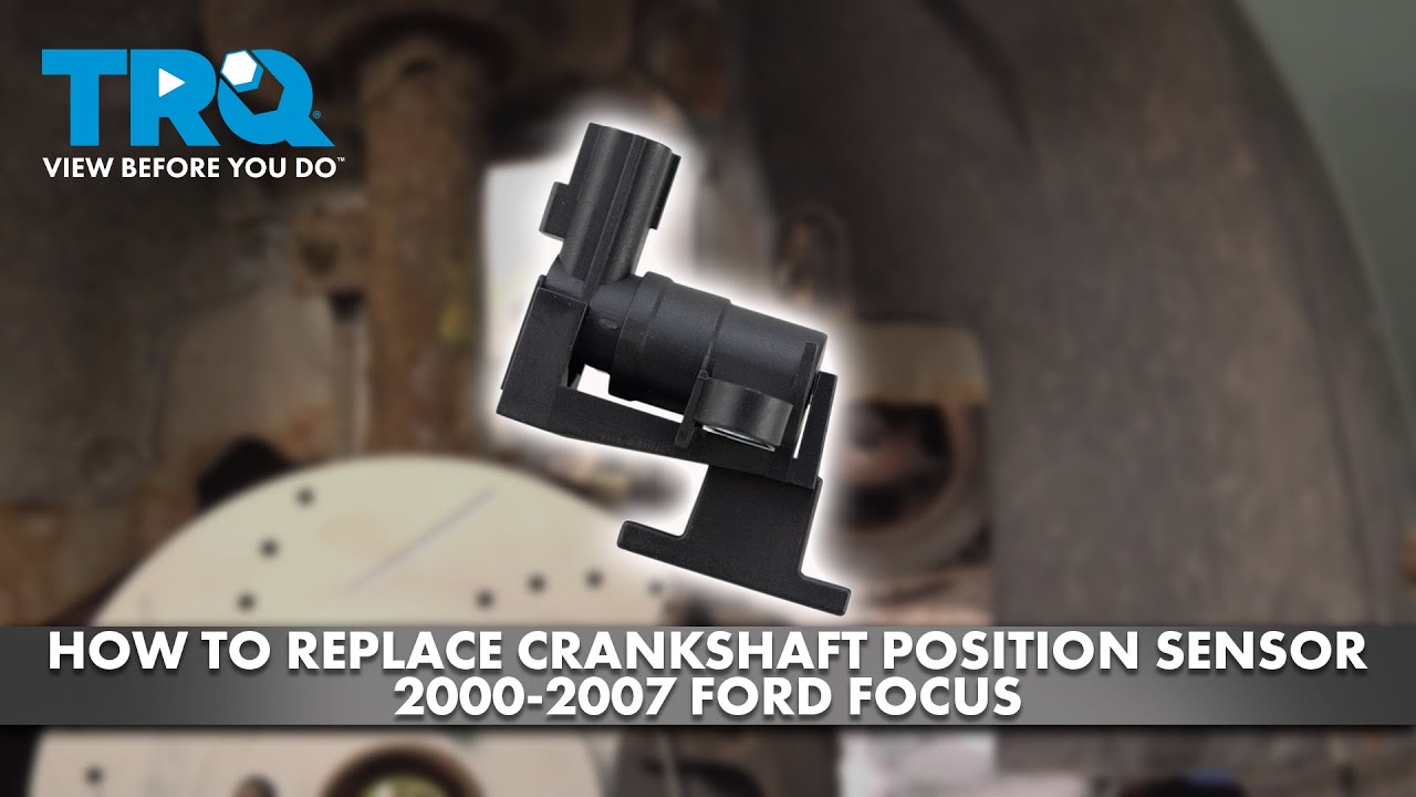 Как заменить датчик положения коленчатого вала на Ford Focus 2000-2007