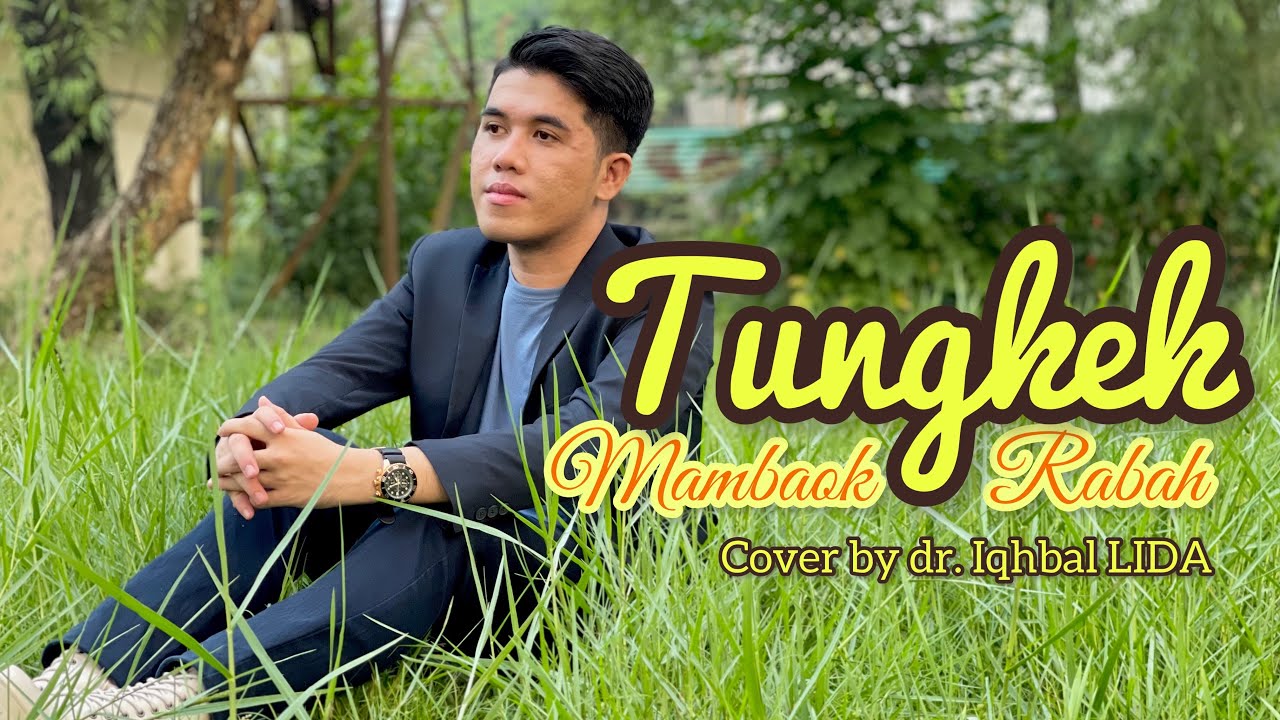 (COVER) IQHBAL LIDA - Tungkek Mambaok Rabah