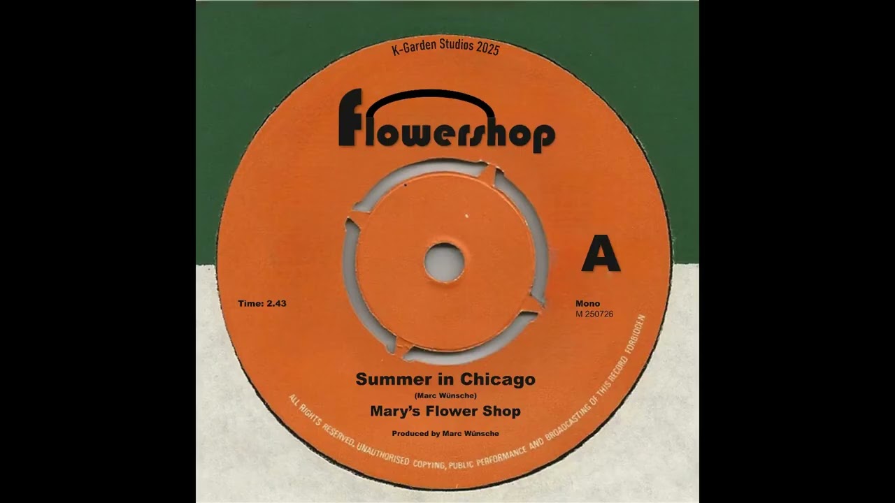 Summer in Chicago - Mary's Flower Shop (like 1966) garage psych pop