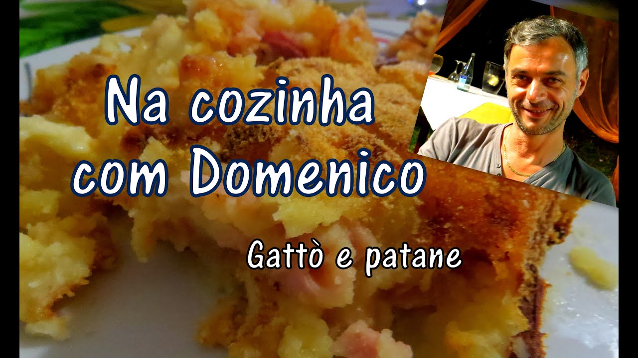 Gattò di patane (Gateau di patate) - Receita napolitana