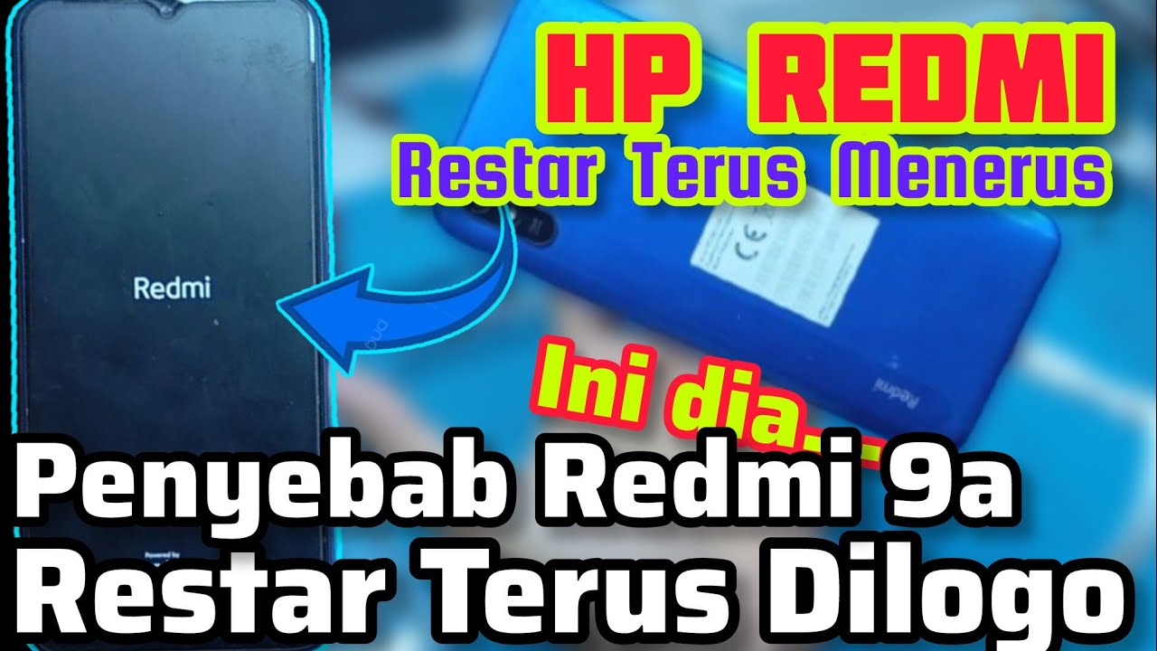REDMI 9A RESTART TERUS DILOGO REDMI || JANGAN DI RESET DULU ‼️ SOLUSI HP REDMI RESTAR TERUS DILOGO