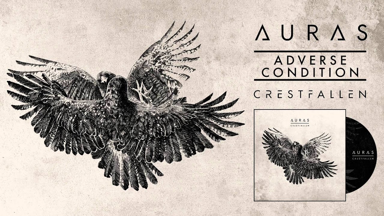 AURAS // ADVERSE CONDITION