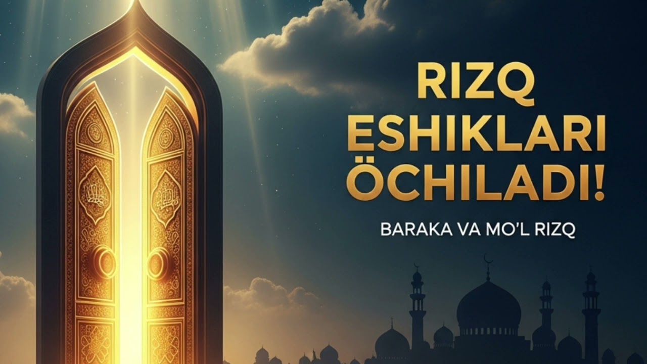 Rizq ochadigan zikrning kam bilinadigan siri