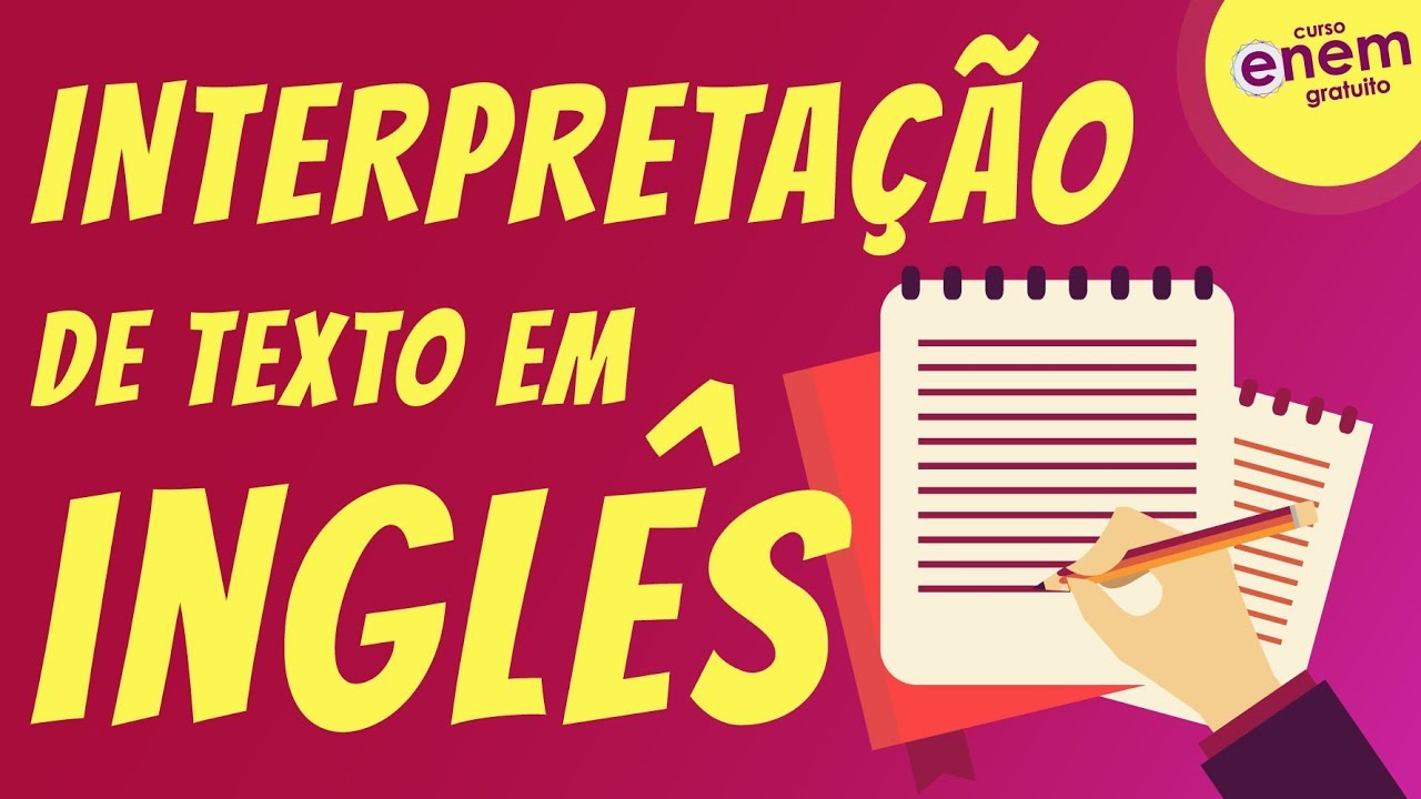 GANHE TEMPO NA INTERPRETAÇÃO DE TEXTO | Resumo de Inglês para o Enem