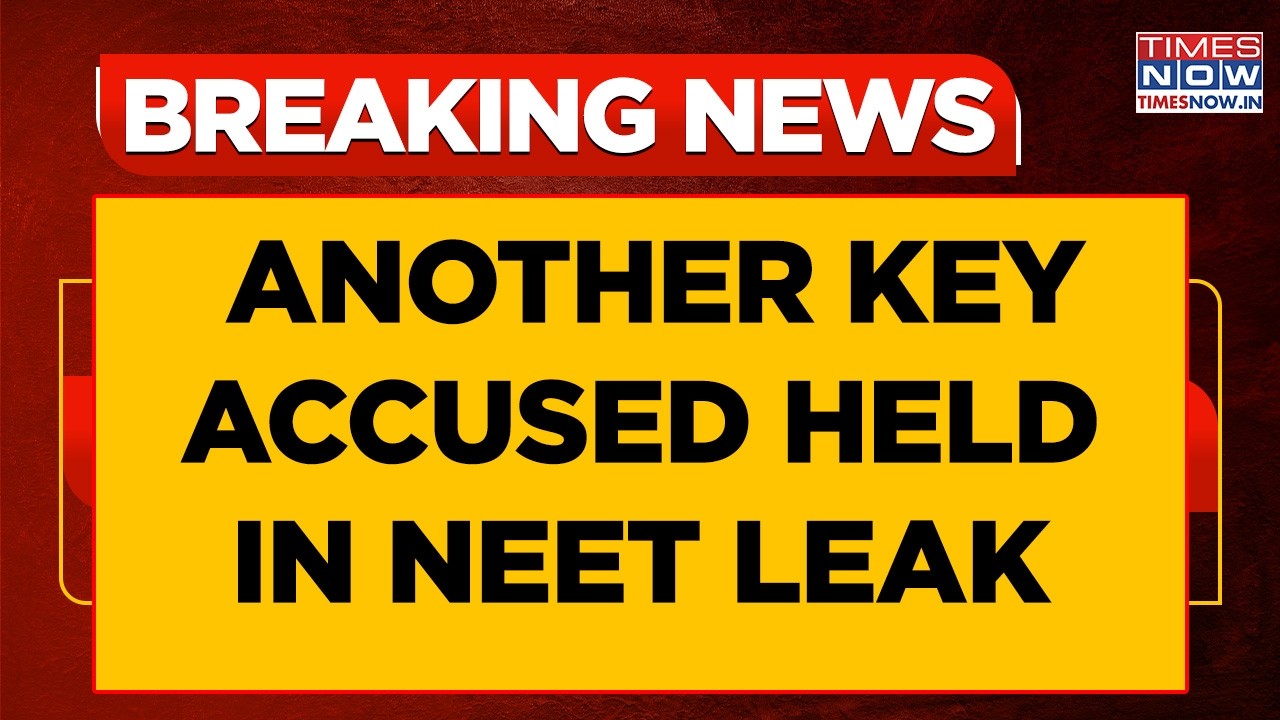 CBI Arrests Another Key Accused In NEET Leak | Explosive Details As Probe Widens | Breaking News