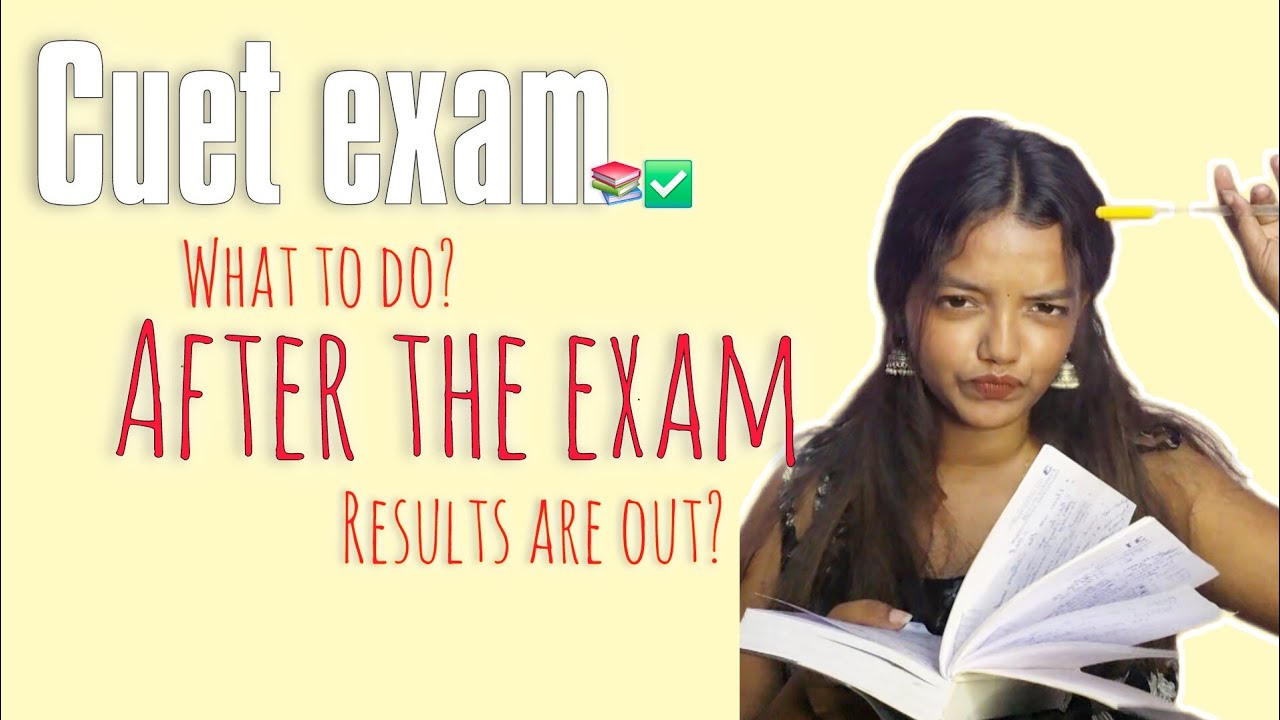 CUET📚✅️/ What to do after Results are Out? Explanation video.