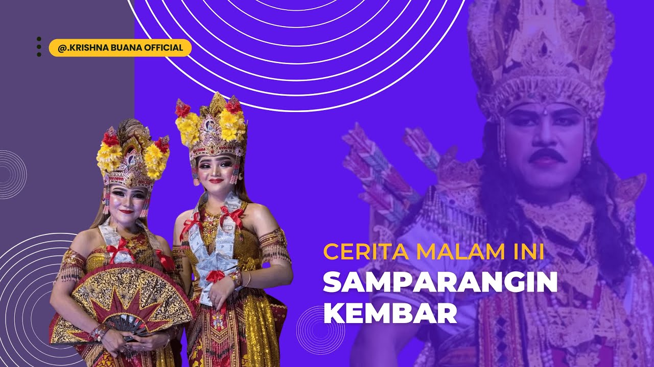 Janger KRISHNA BUANA | Samparangin Kembar  (LIVE.Kalirejo - Kaliploso ).