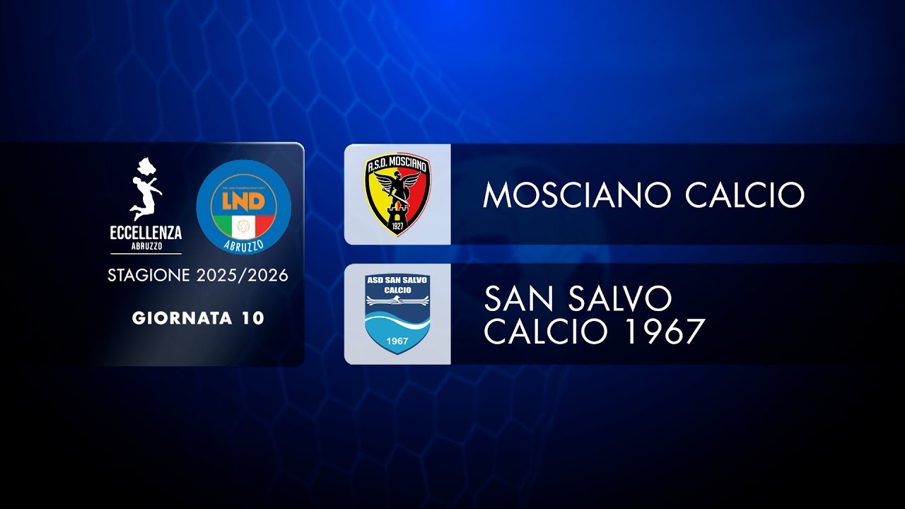 Eccellenza Abruzzo | 10&deg; giornata: Mosciano - San Salvo (1-1)