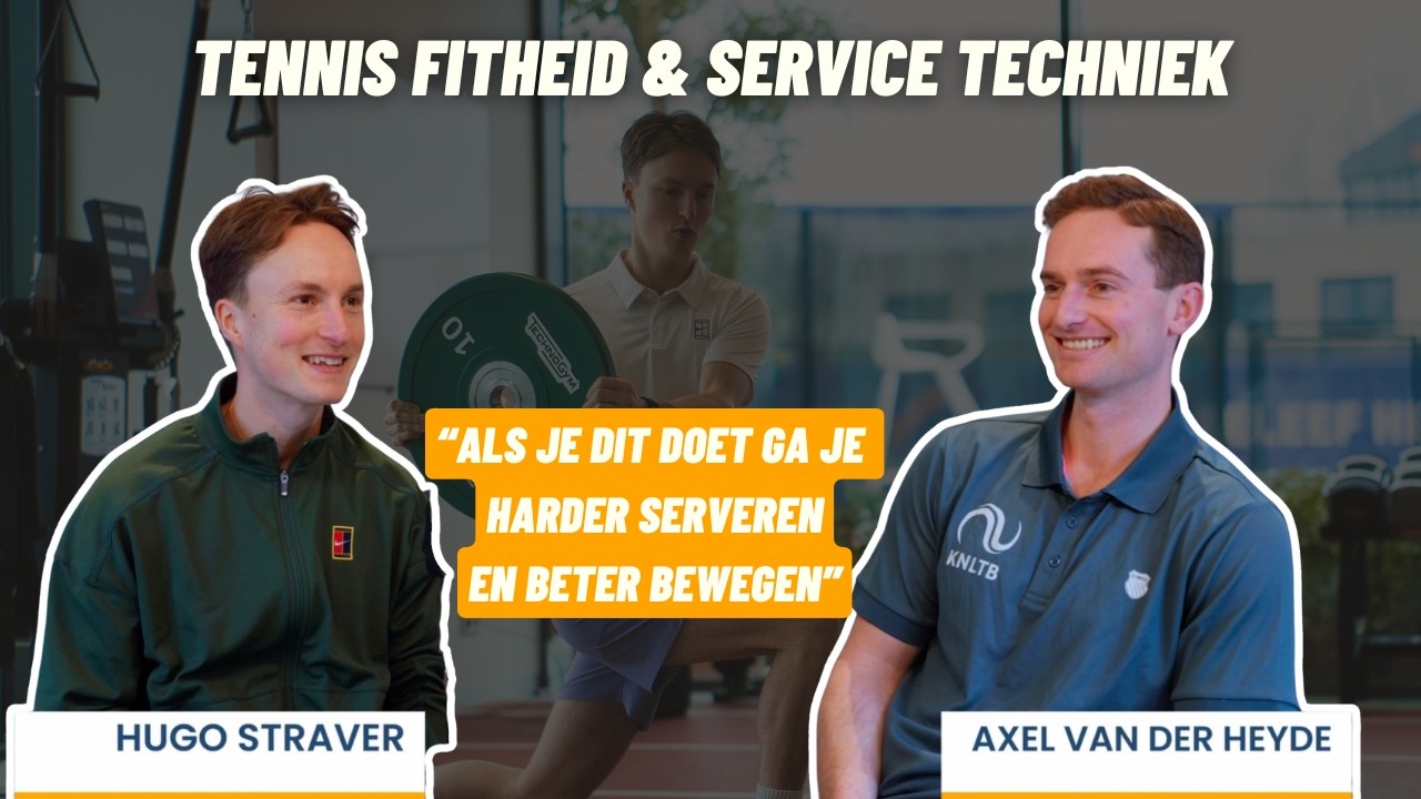 Zo serveer je harder en beweeg je als een atleet | KNLTB-expert