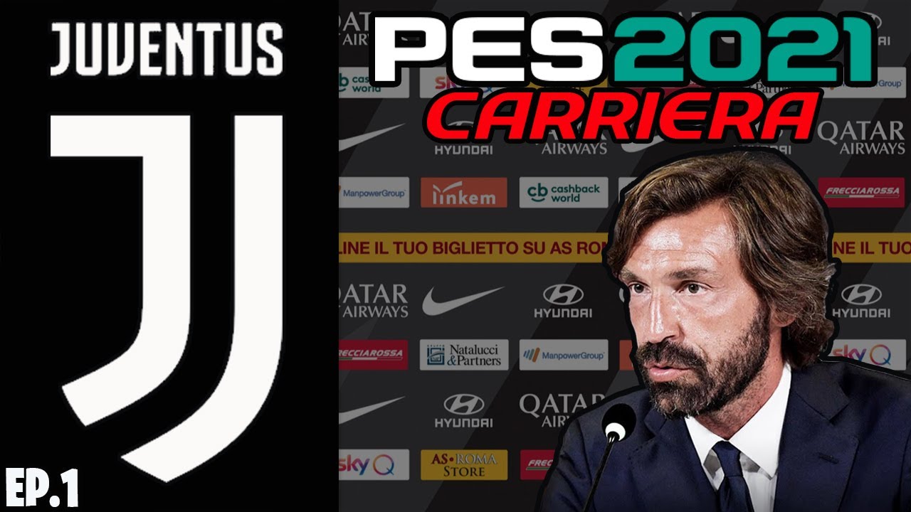 😮 PES 2021: CARRIERA ALLENATORE JUVENTUS! INIZIA LA NUOVA SERIE! CAMPIONATO MASTER #1