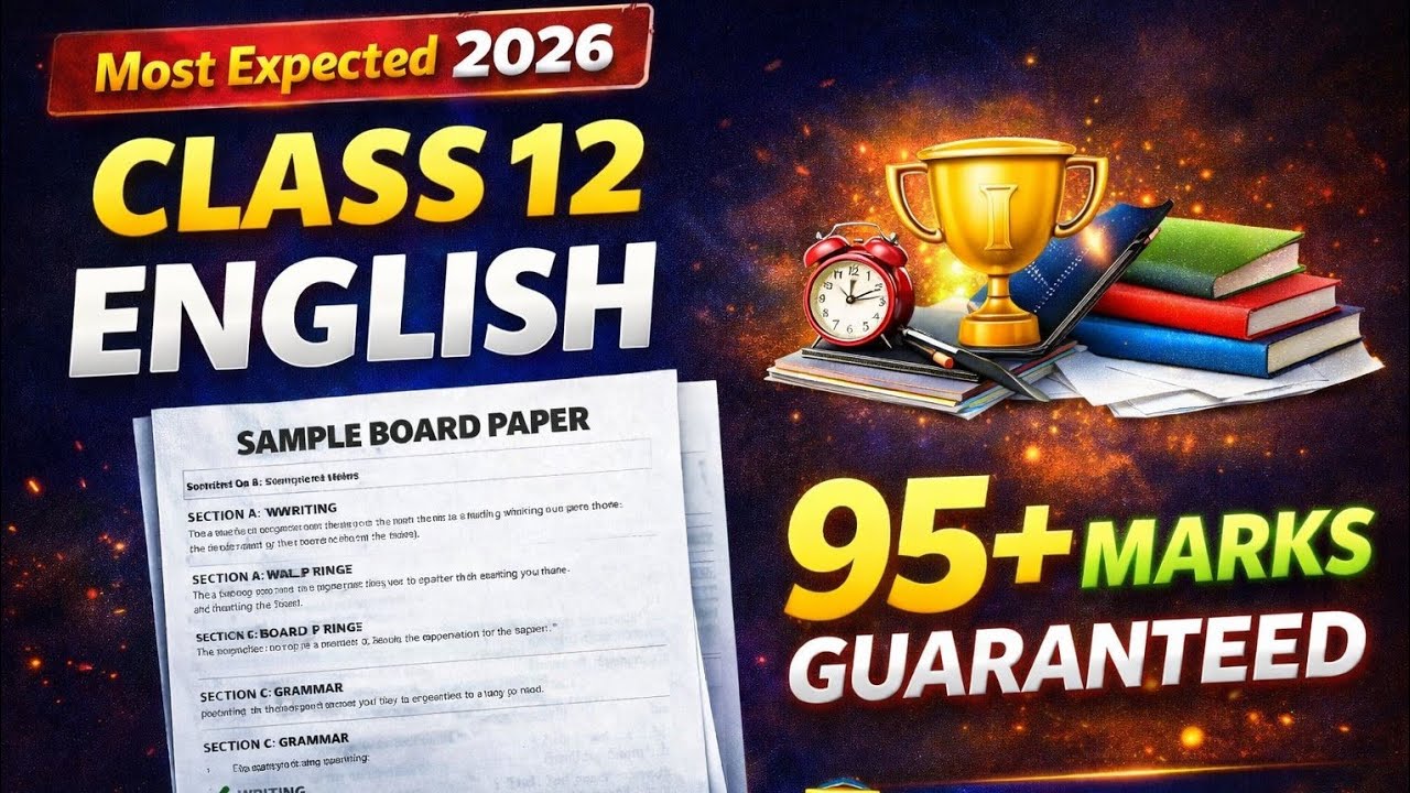 Class 12 English Board Paper 2026 | Full Sample Paper with Answers 🔥  | 95+ Marks Strategy | HCZ