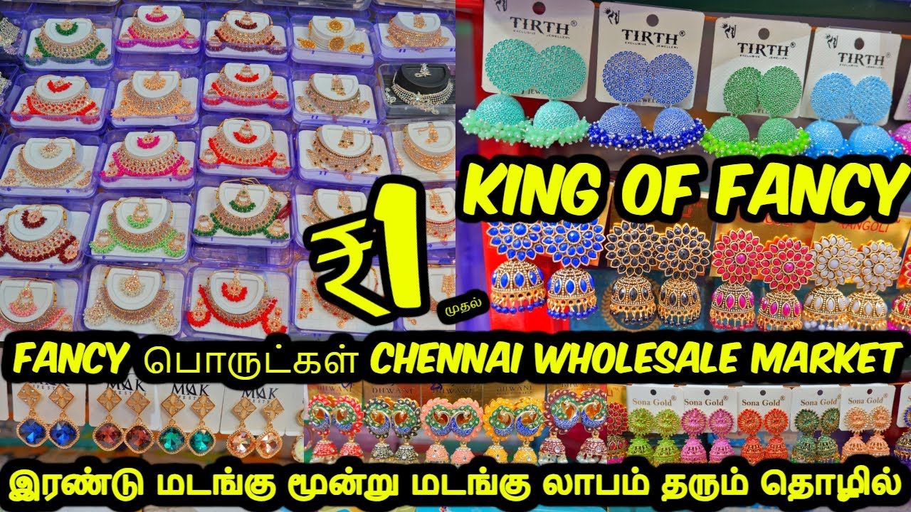 Rs.1 Onwards Chennai's Most Trusted Fancy Items Supplier @ Wholesale Price | Earrings/AccessoriesEtc